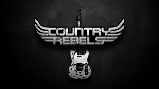 Country Rebels - Single Thing In Mind