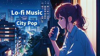 Lo-fi City Pop Japan [作業用BGM] -104