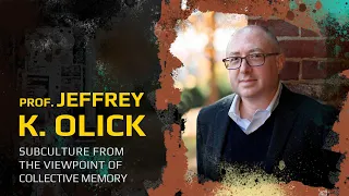 Jeffrey Olick. Subculture from the viewpoint of Collective memory