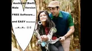 Aashiyan (Male Solo Barfi) By Anuroop Tyagi, Recorded On Lappy...x..x :) :)