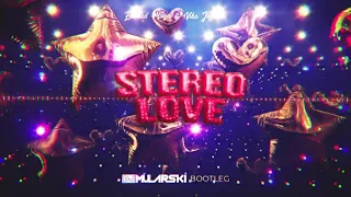 Edward Maya & Vika Jigulina - Stereo Love (Mularski Bootleg)