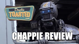 CHAPPIE - Double Toasted Audio Review