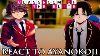 1st years react to Ayanokoji [Part 2] || COTE (RU | ENG)