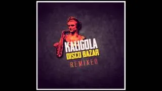 Kaligola Disco Bazar - Fanfara Tigre (Solo Moderna Remix)