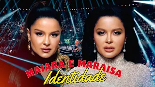 💋💋 Maiara e Maraisa  🎵 Identidade (DVD Completo)