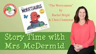 The Worrysaurus by Rachel Bright and Chris Chatterton