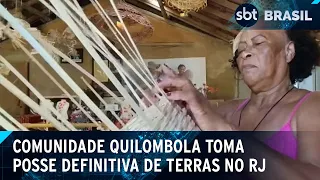 Comunidade quilombola no rio é a primeira a ter posse definitiva de terras |  SBT Brasil (04/05/24)