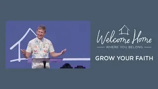 How To Grow Your Faith In God