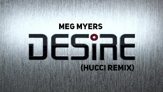 Meg Myers - Desire (Hucci Remix) | 1 HOUR