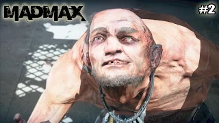 Mad Max (Безумный Макс) прохождение (2 серия)