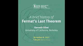 "A Brief History of Fermat's Last Theorem" by Prof. Kenneth Ribet