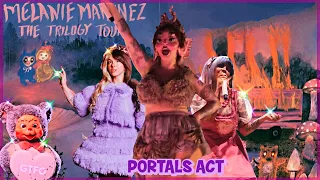 PORTALS ACT 🍄- TRILOGY TOUR