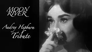 Moon RIVER - Audrey Hepburn Tribute