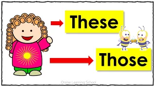 These and Those | Reading Activity Lower Primary ESL | FREE Worksheet | Online Learning