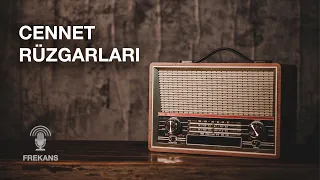 Youtube'da İlk - Radyo Tiyatrosu - Cennet rüzgarları #radyotiyatrosu #arkasıyarın