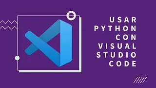 Configurar Visual Studio Code para ejecutar código Python y usar el depurador