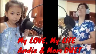 My LOVE, my LIFE – Mother-Daughter DUET (Abba, Mama Mia)