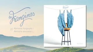 Les Frangines - Aimons toujours ! Aimons encore ! ... (audio)