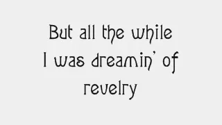 Kings Of Leon - Revelry Lyrics