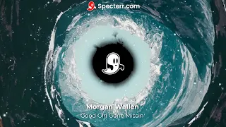 Morgan Wallen - Good Girl Gone Missin' (Bass Boosted)