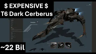 Expensive Tier 6 Cerberus ! Something you do not want to lose!