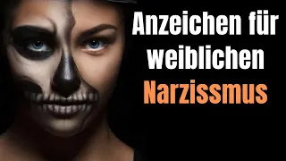 5 Anzeichen dafür, dass du es mit einem gefährlichen weiblichen Narzissten zu tun hast