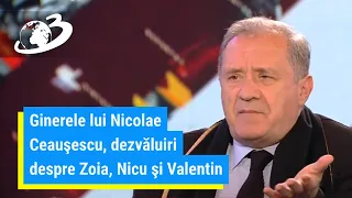 Ginerele lui Nicolae Ceauşescu, dezvăluiri despre Zoia, Nicu şi Valentin