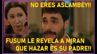 FUSUM LE REVELA A MIRAN, QUE HAZAR ES SU PADRE!! HERCAI - CAPITULO 146 TEMPORADA 3  COLOMBIA!!