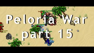 Tibia Peloria Reapers vs. Sleepers War Part 15