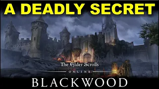 A Deadly Secret Walkthrough | ESO Blackwood Main Quest (The Elder Scrolls Online Guide)