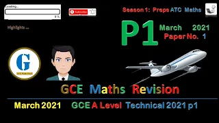 ATC Mock 2021 Complete Correction Paper 1| Technical | Math | A level