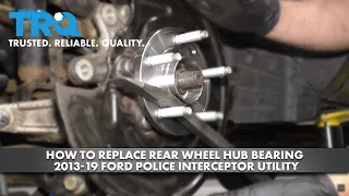 How to Replace Rear Wheel Hub Bearing 2013-19 Ford Police Interceptor Utility