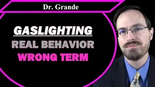 What is Gaslighting and Where did the Term Gaslighting Originate?