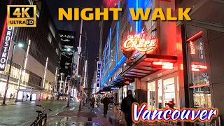 🇨🇦[4K] WALK CANADA -  NIGHT WALK IN DOWNTOWN,  VANCOUVER BC. February 2022.