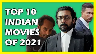 Top 10 Best Indian Movies of 2021