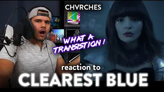 CHVRCH Reaction Clearest Blue Video (STUNNING Transition and Beat!) | Dereck Reacts