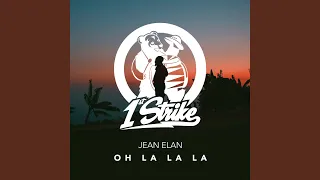 Oh La La La (Extended Mix)