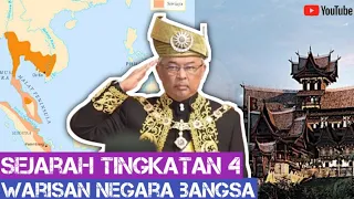 (2022) Bab 1 Sejarah Tingkatan 4: Warisan Negara Bangsa #kssm