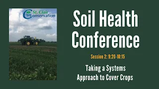 Session 2: Taking a Systems Approach to Cover Crops