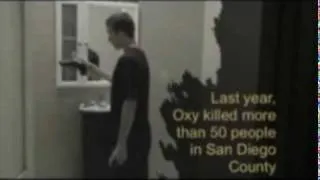 Oxy Abuse Kills (PSA) - San Diego County Sheriff's Department