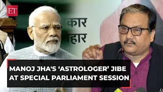 Manoj Jha's dig at Special Parliament session: 'Some astrologer may have advised PM Modi'