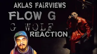 G WOLF FLOW G REACTION | AKLAS TV