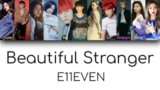 E11EVEN - Beautiful Stranger (f(x) - Beautiful Stranger) | Color Coded Han/Rom/Eng