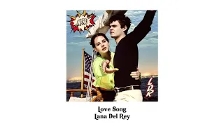 Lana Del Rey - Love Song (filtered acapella)
