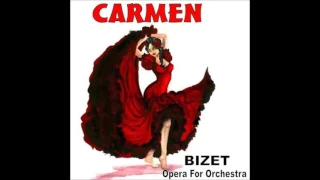 Georges Bizet - CARMEN,  Orchestral Suite