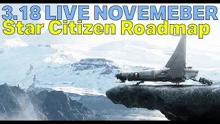 3.18 LIVE DATE Update - CORSAIR For 3.18 & Roadmap Removals | Star Citizen Roadmap