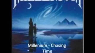 Millenium - Chasing Time