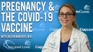 Pregnancy and the COVID-19 Vaccine Q&A | Dr. Nunziato