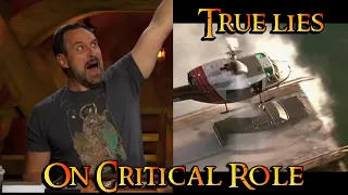 True Lies on Critical Role