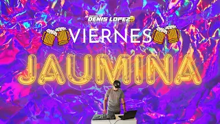 🍻​VIERNEES KACHAQUERO JAUMINAA ❌ DJ DENIS LOPEZ🍻​